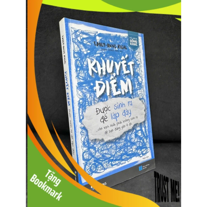 (TẶNG BOOKMARK) Khuyết Điểm - Được Sinh Ra Để Lấp Đầy, 2018 - Emily-Anne Rigal H1108 RBK 937768