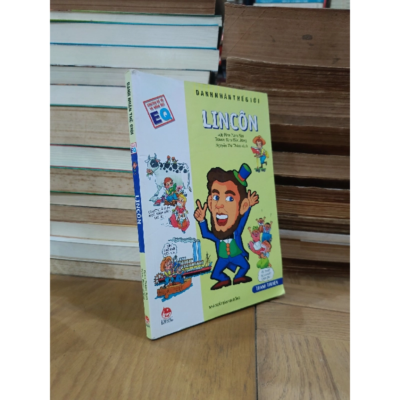 Danh nhân thế giới: Lincôn (Lincoln) - Kim Nam Kin & Kim Bôc Jông (Nguyễn Thị Thắm dịch) 787801