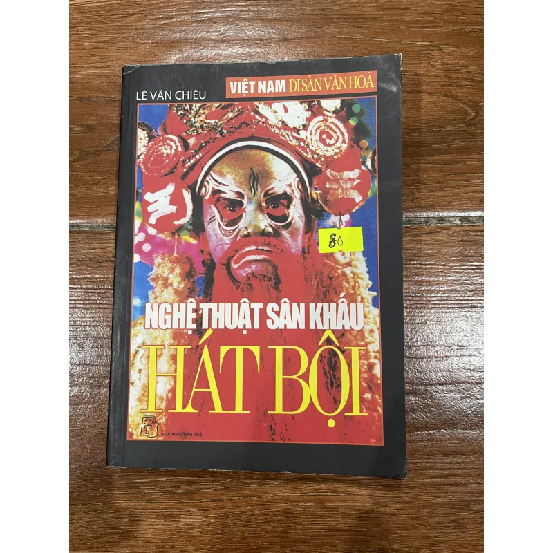 Nghệ thuật sân khấu hát bội - Lê Văn Chiêu (6) 933291