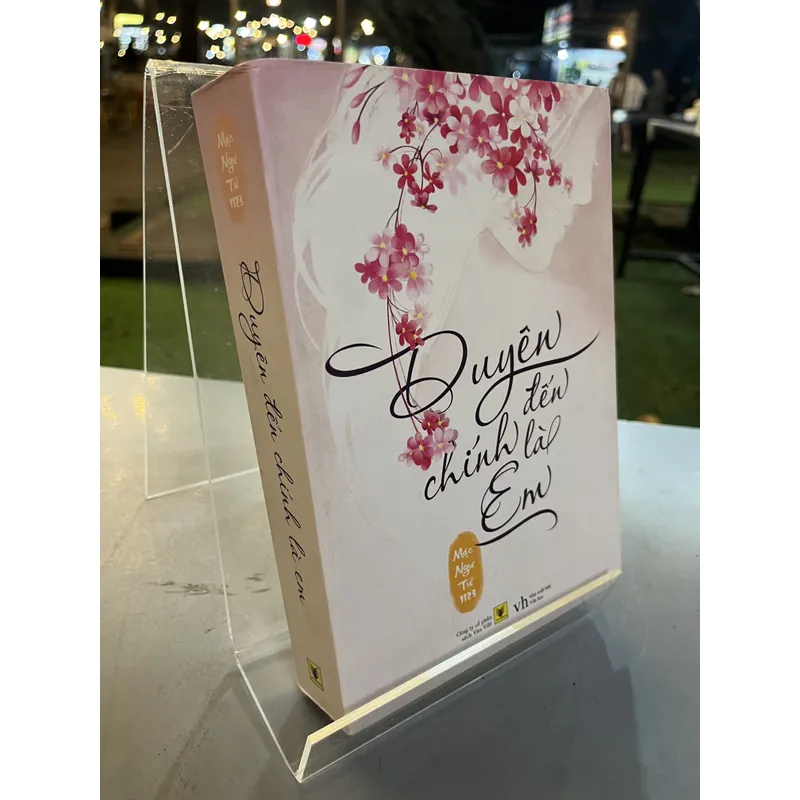 DUYÊN ĐẾN CHÍNH LÀ EM 607595