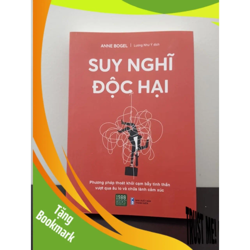 (TẶNG BOOKMARK) Suy Nghĩ Độc Hại Anne Bogel New 100% RBK.ASB2202 952191
