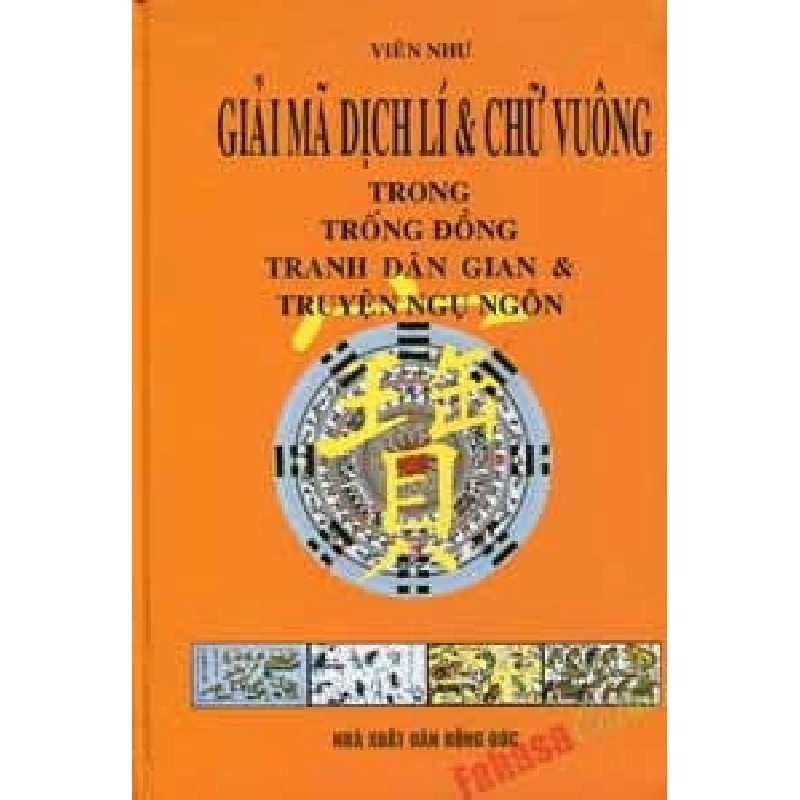 Giải Mã Dịch Lí & Chữ Vuông Trong Trống Đồng - Viên Như ASB.PO Oreka Blogmeo 230225 395220