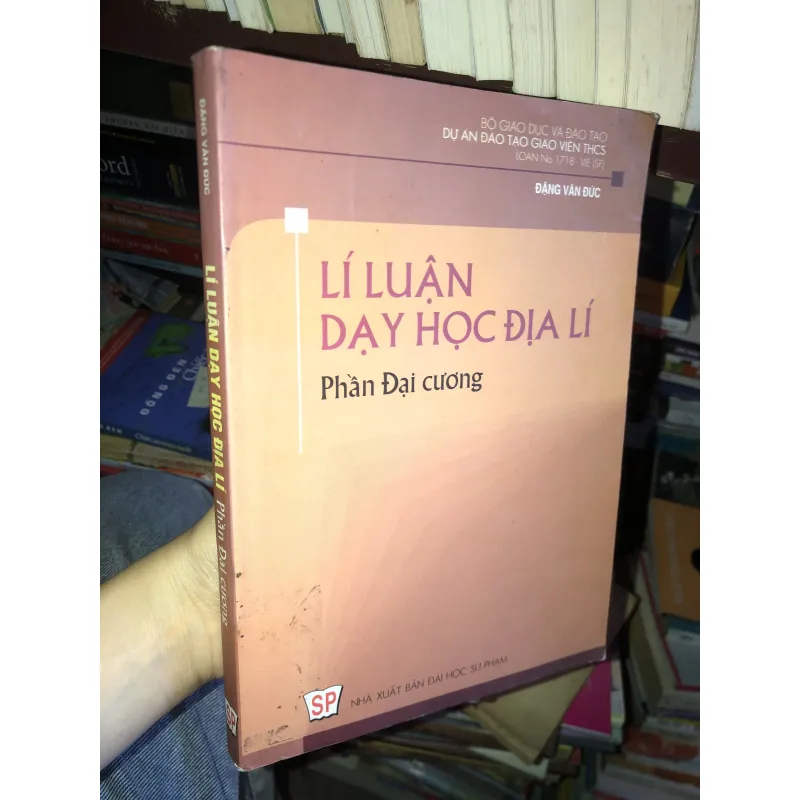 Lí luận dạy học địa lí - Đặng Văn Đức  1038164