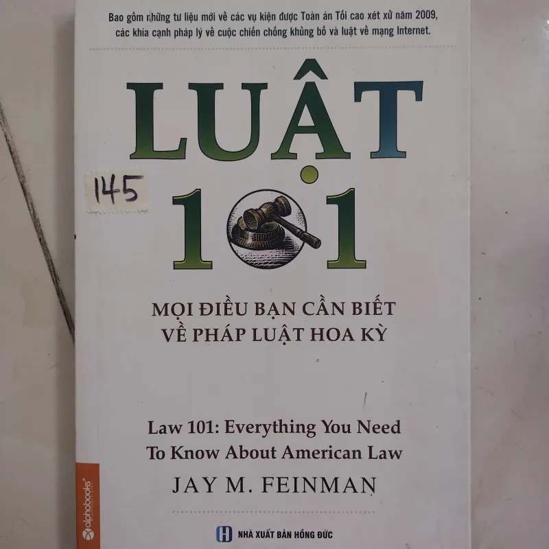 Luật 101 Mọi điều bạn cần biết về Luật pháp Hoa Kỳ 995068