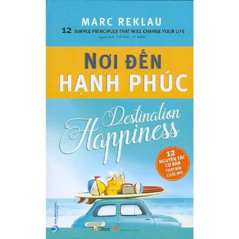 Nơi đến hạnh phúc mới 100% HCM.PO Marc Reklau 180287