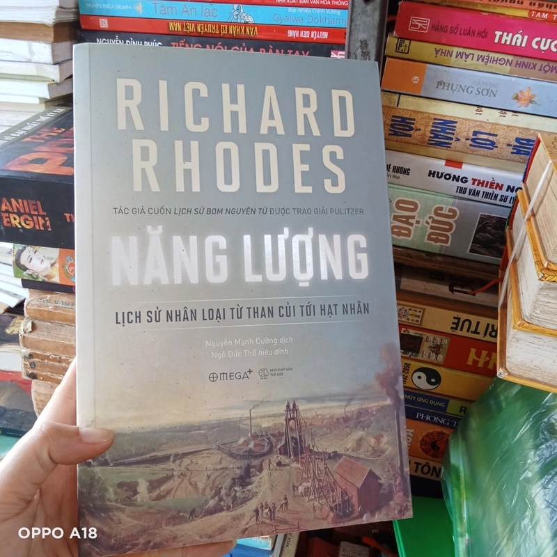 Năng Lượng Lịch Sử Nhân Loại Từ Thần Củi Tới Hạt Nhân- Richard Rhodes 524289
