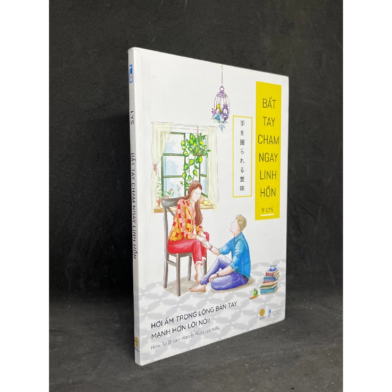 Bắt Tay Chạm Ngay Linh Hồn - LYS new 90% HCM.ASB0806 Rebooks.vn 939368