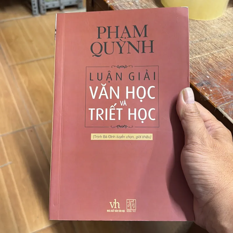 Phạm Quỳnh - Luận Giải Văn Học Và Triết Học 559779