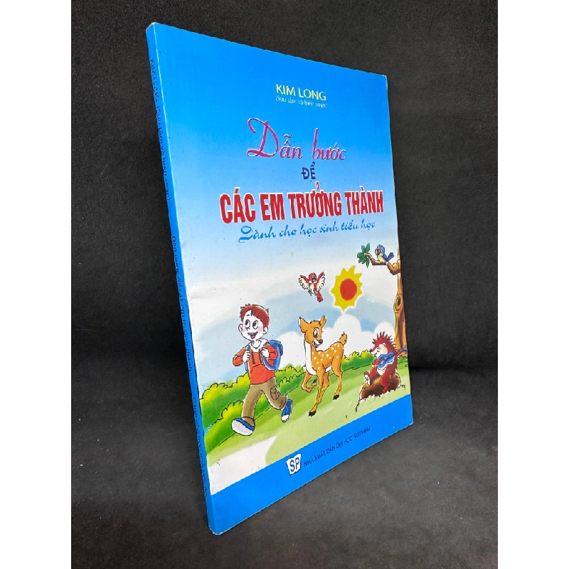 Dẫn Bước Để Các Em Trưởng Thành, Dành Cho Học Sinh Tiểu Học, Kim Long, Mới 80% (Ố Nhẹ), 2012 SBM2407 347438