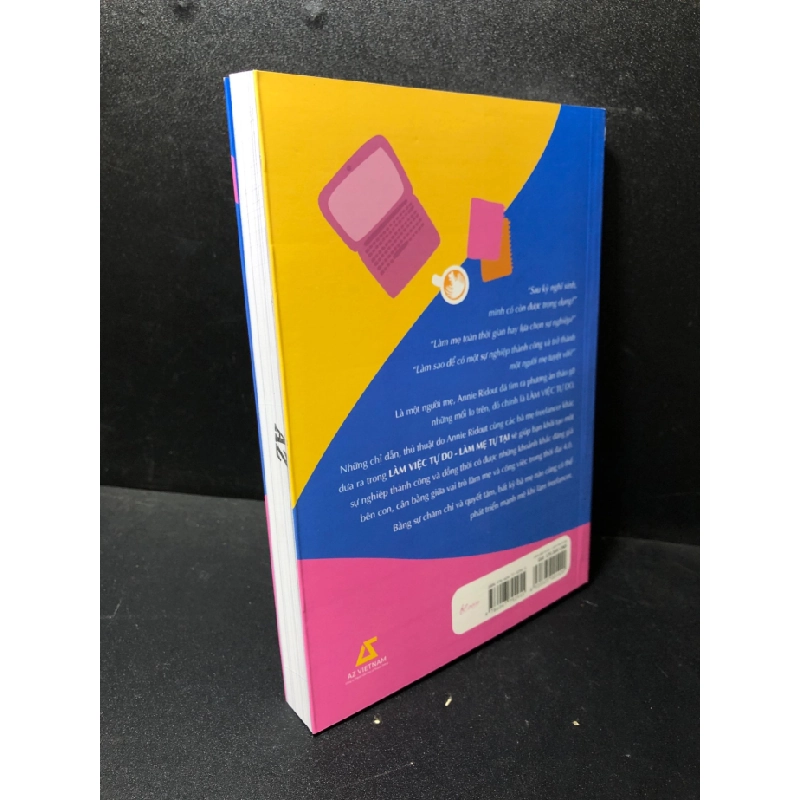 [Phiên Chợ Sách Cũ] Làm việc tự do - làm mẹ tự tại Annie Ridout 2021 2303 417411