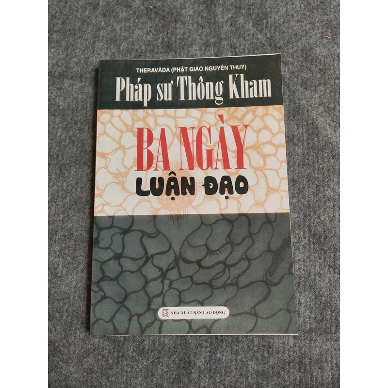 BA NGÀY LUẬN ĐẠO 549197