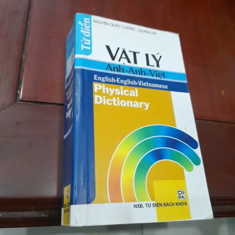 TỪ ĐIỂN VẬT LÝ Anh - Anh - Việt 731662