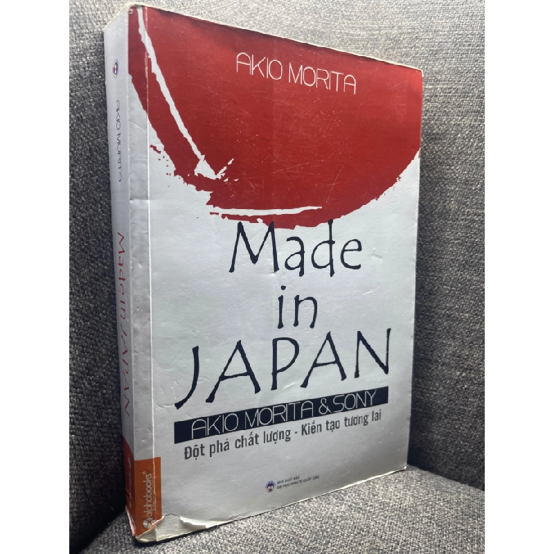 Made in Japan Akio Morita 2015 mới 80% bẩn viền rách tí góc bìa HPB1704 351510