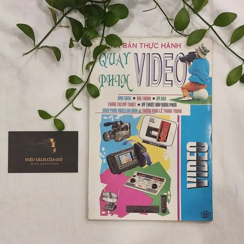 Căn bản thực hành quay phim video - Thomas I. Ford 673987