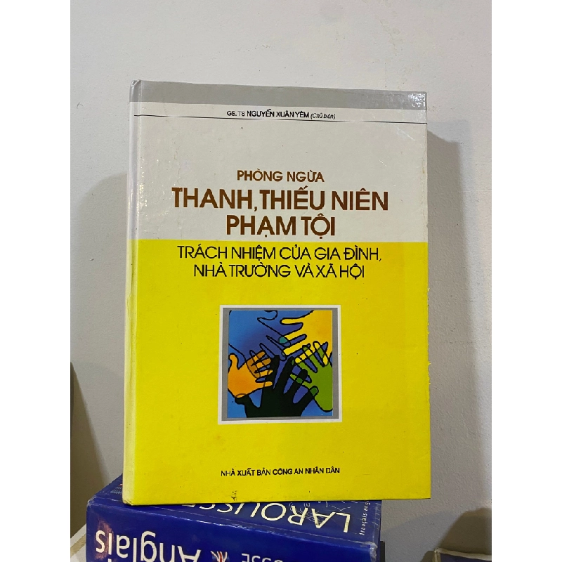 Phòng ngừa thanh, thiếu niên phạm tội: Trách nhiệm của gia đình và xã hội - Nguyễn Xuân Yêm chủ biên 504272