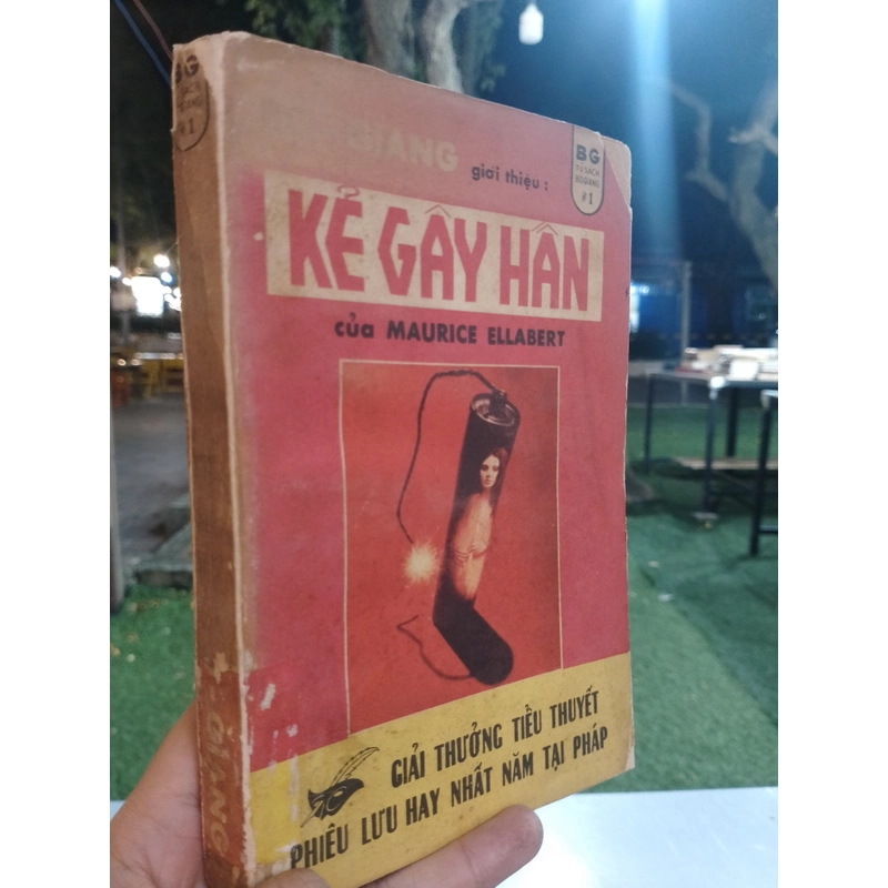 KẺ GÂY HẤN - MAURICE ELLABERT  519376