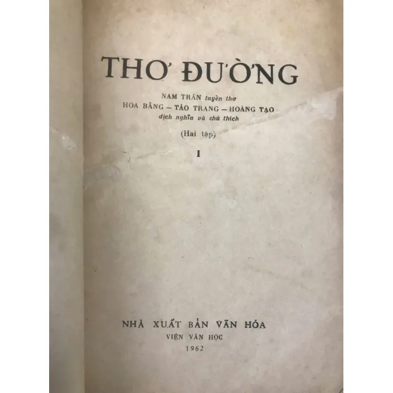THƠ ĐƯỜNG (bộ 2 tập) - Nam Trân (Tuyển dịch) nhà xuất bản VĂN HÓA 1962 700521