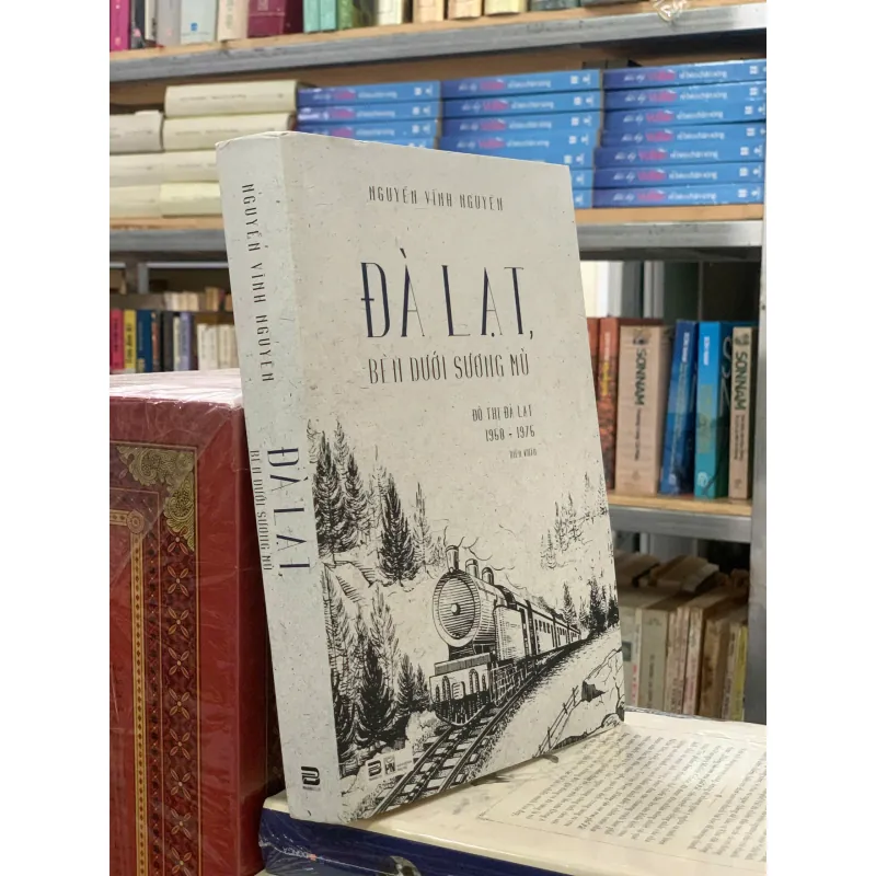 ĐÀ LẠT BÊN DƯỚI SƯƠNG MÙ - NGUYỄN VĨNH NGUYÊN 1022806