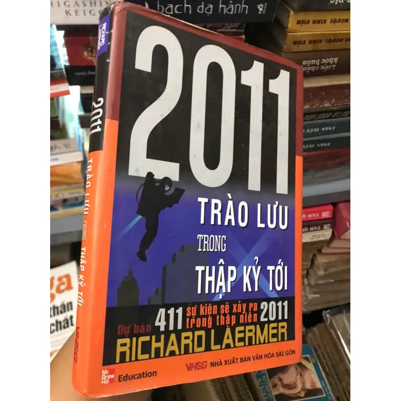 2011 Trào Lưu Trong Thập Kỷ Tới - Richard Laermer 600201