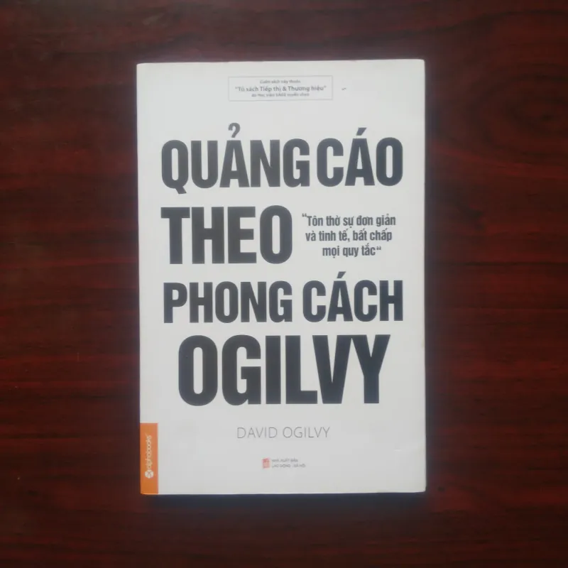 [Sách Kinh Tế] Quảng Cáo Theo Phong Cách Ogilvy (David Ogilvy) 933107