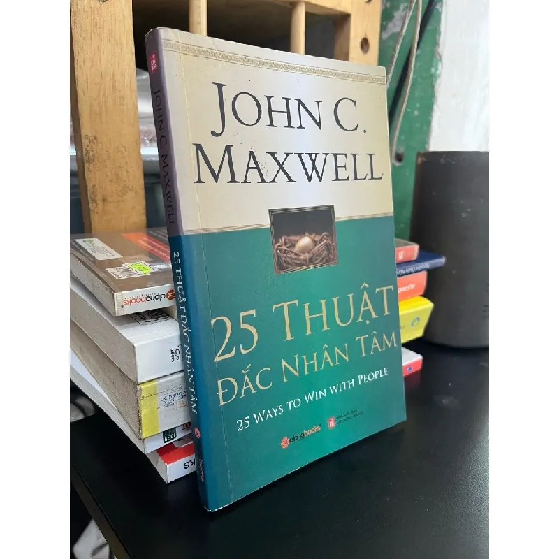 25 thuật Đắc Nhân Tâm - John C. Maxwell 364053