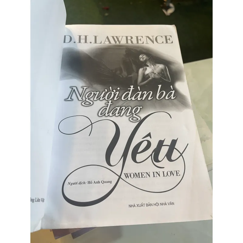 NGƯỜI ĐÀN BÀ ĐANG YÊU (WOMAN IN LOVE) - D.H.LAWRENCE (HỒ ANH QUANG dịch) 1008485