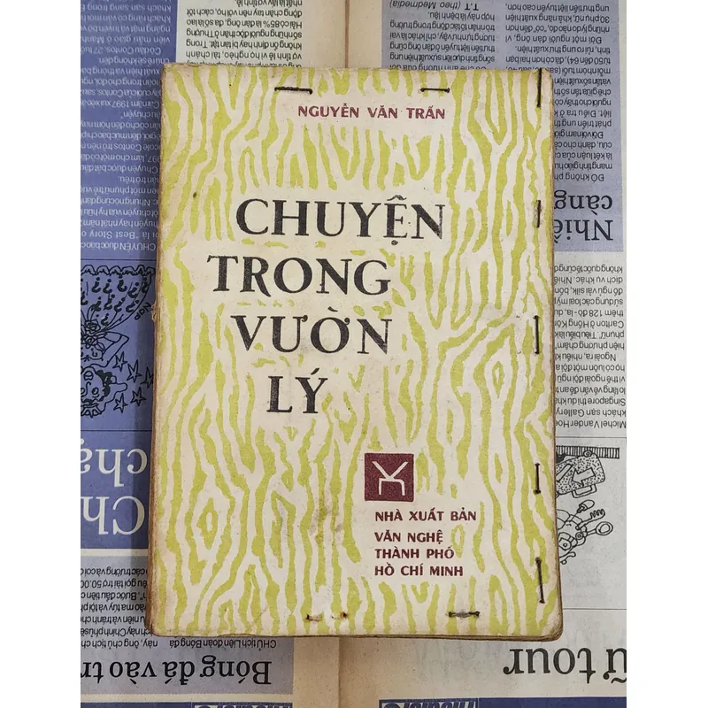 CHUYỆN TRONG VƯỜN LÝ - Tác giả: Nguyễn Văn Trấn 720183