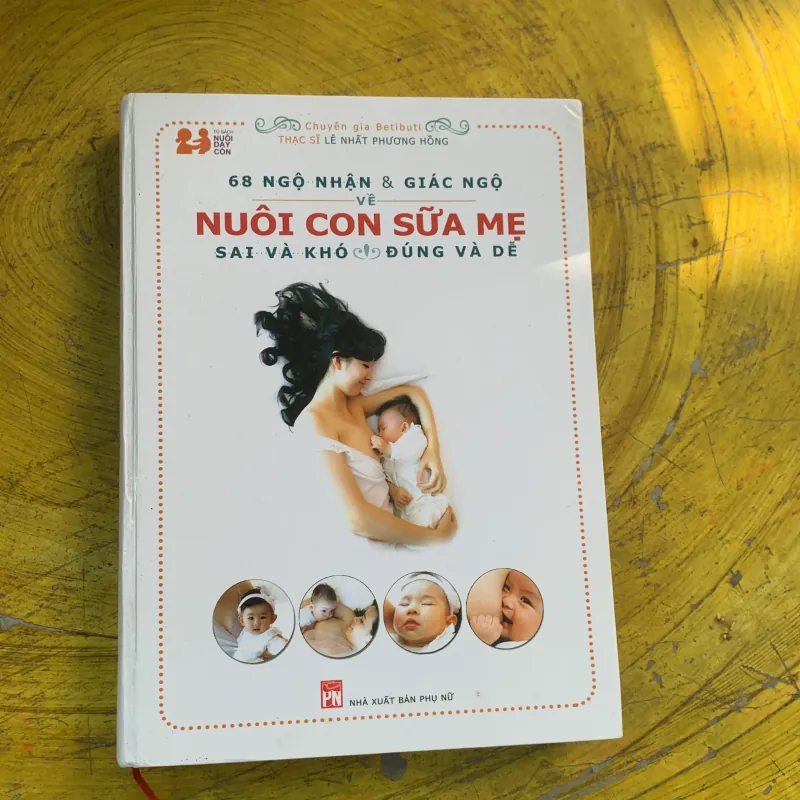 68 NGỘ NHẬN & GIÁC NGỘ VỀ NUÔI CON SỮA MẸ SAI VÀ KHÓ ĐÚNG VÀ DỄ  786363