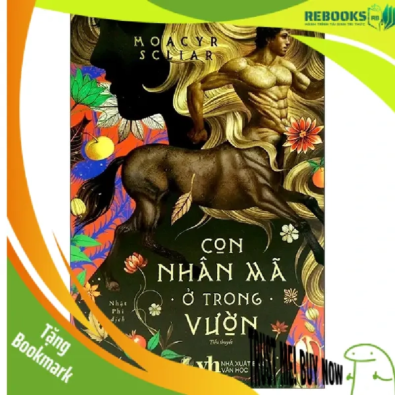 (TẶNG BOOKMARK) Con nhân mã ở trong vườn_Bìa cứng - Moarcy Scilar Sách Văn học 941969