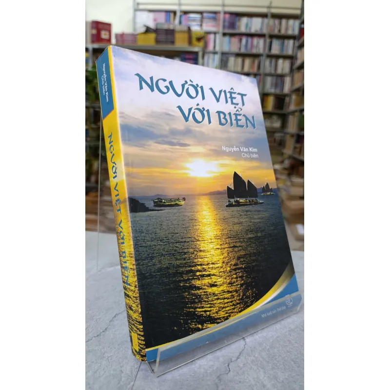 NGƯỜI VIỆT VỚI BIỂN - NGUYỄN VĂN KIM 789738