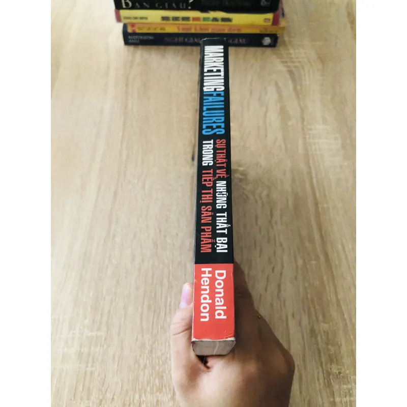 MARKETING FAILURES SỰ THẬT VỀ NHỮNG THẤT BẠI  1004023