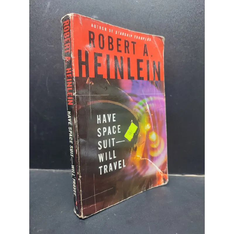 [Sách Cũ SCGR] Have space suit will travel - Robert A. Heinlein mới 60% ố có mộc HCM0305 ngoại văn 682181