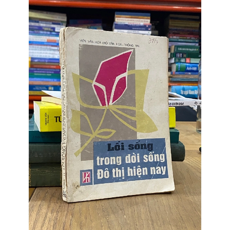 Lối sống trong đời sống đô thị hiện nay - Viện văn hóa 547245