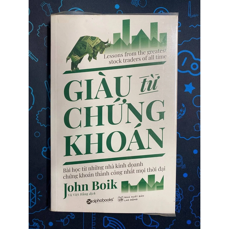 - GIÀU TỪ CHỨNG KHOÁN - JOHN BOIK - TỐT 362000