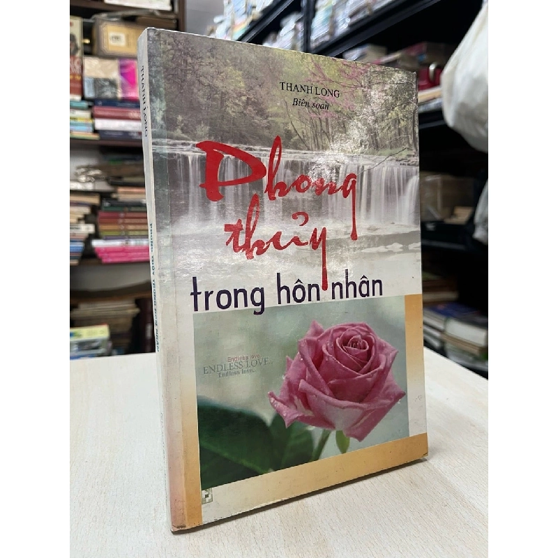Phong thuỷ trong hôn nhân - Thanh Long biên soạn 790233