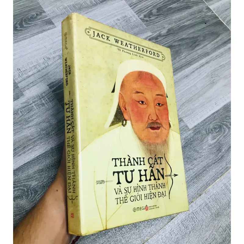 THÀNH CÁT TƯ HÃN VÀ SỰ HÌNH THÀNH THẾ GIỚI HIỆN ĐẠI 753116