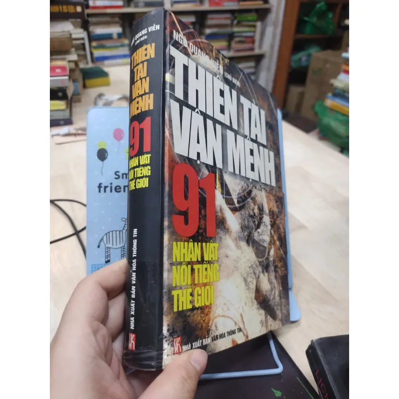 Sách: Thiên tài vận mệnh - 91 nhân vật nổi tiếng thế giới - TG: Ngô Quang Viễn (B2) 757629