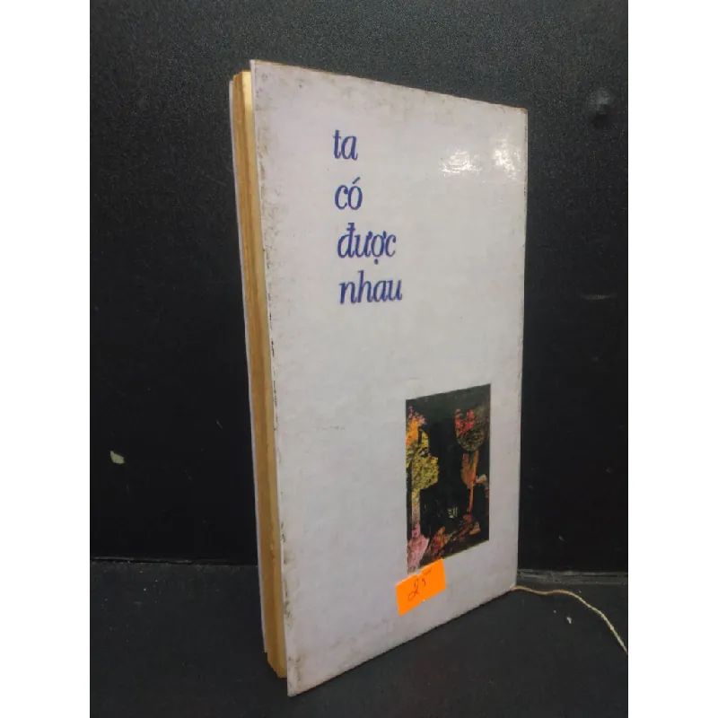 [Phiên Chợ Sách Cũ] Ta có được nhau nhiều tác giả 1997 2303 421019