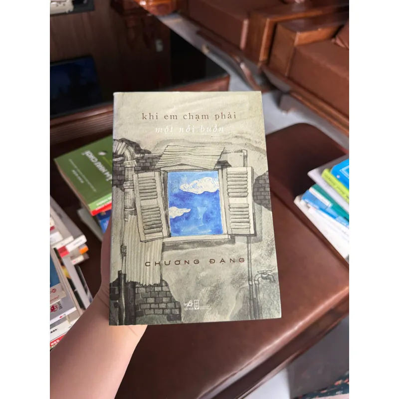 KHI EM CHẠM PHẢI MỘT NỖI BUỒN – Chương Đặng - K3 1008134