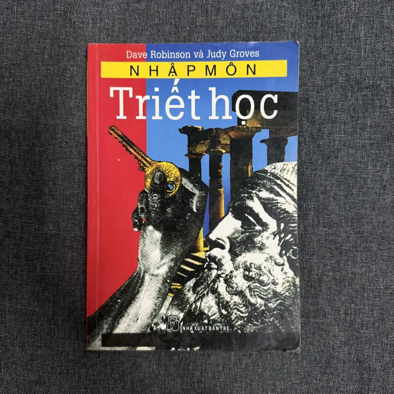 Sách Nhập môn Triết học - Dave Robinson, Judy Groves 748611