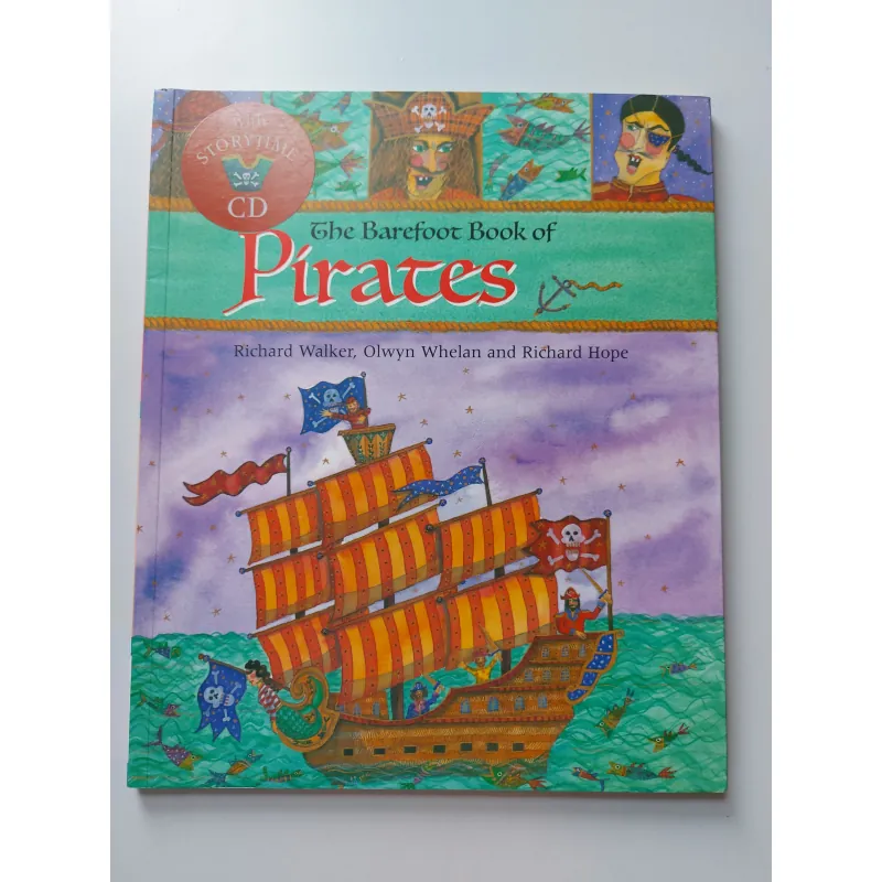 Sách Truyện The Barefoot Book of Pirates - Richard Walker, Whelan, Hope mới 90% 711962