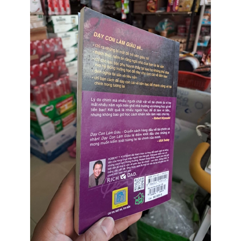 Dạy con làm giàu - 1 - để không có tiền vẫn tại ra tiền - Robert T. Kiyosaki KỸ NĂNG HCM0910-73 920483
