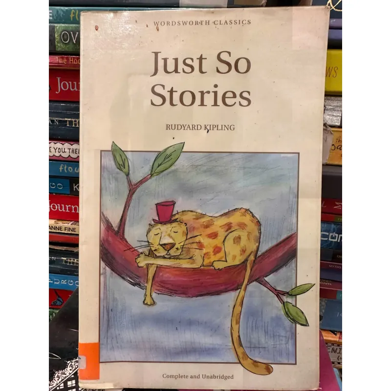 Just So Stories by Rudyard Kipling 708515