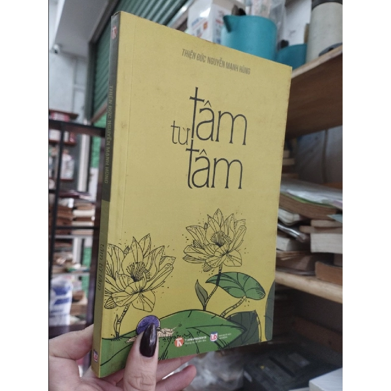 Tâm từ tâm - Nguyễn Mạnh Hùng 506482