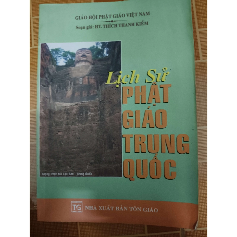Lịch sử phật giáo Trung Quốc - 2015 - 337 trang - LỊCH SỬ - CHÍNH TRỊ - TRIẾT HỌC - ANTQ2911-57 712640
