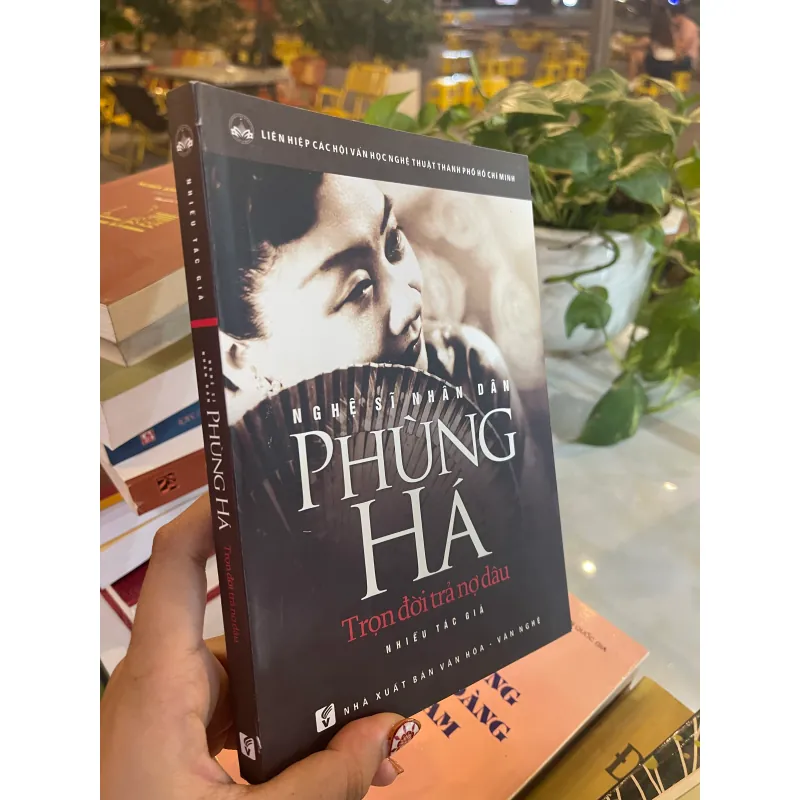 NGHỆ SĨ NHÂN DÂN PHÙNG HÁ: TRỌN ĐỜI TRẢ NỢ DÂU  1027548