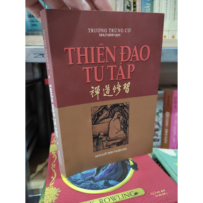 Thiền đạo tu tập - Trương Trùng Cơ 295730