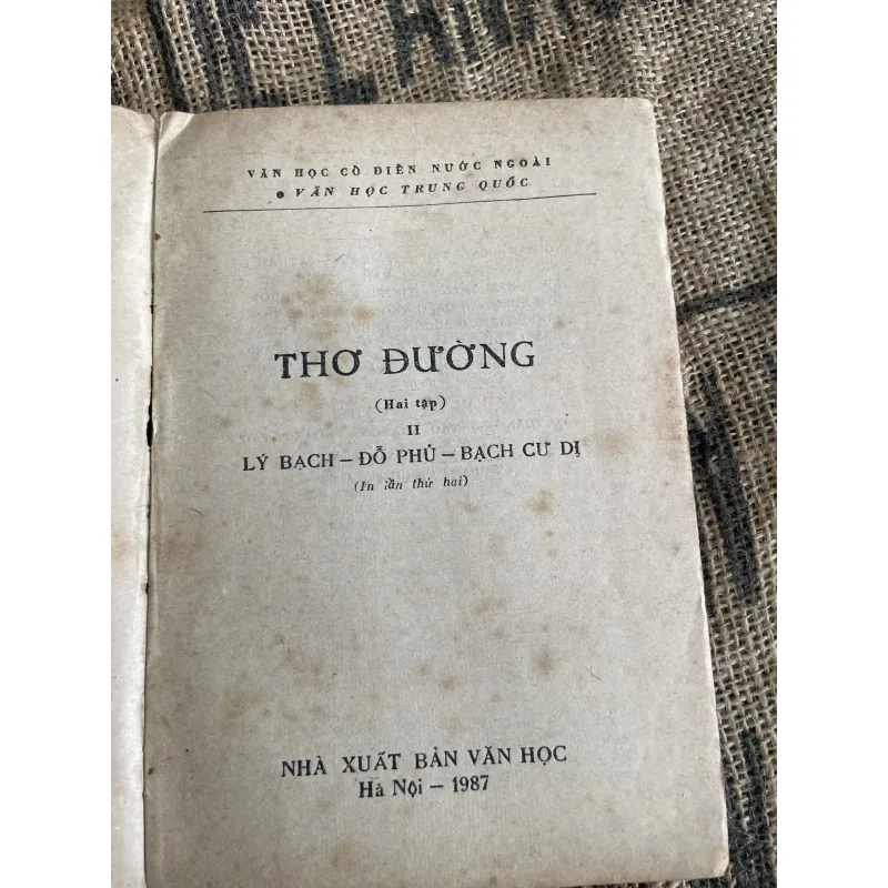 Thơ Đường tập 2: Lý Bạch, Đỗ Phủ, Bạch Cư Dị 1013120