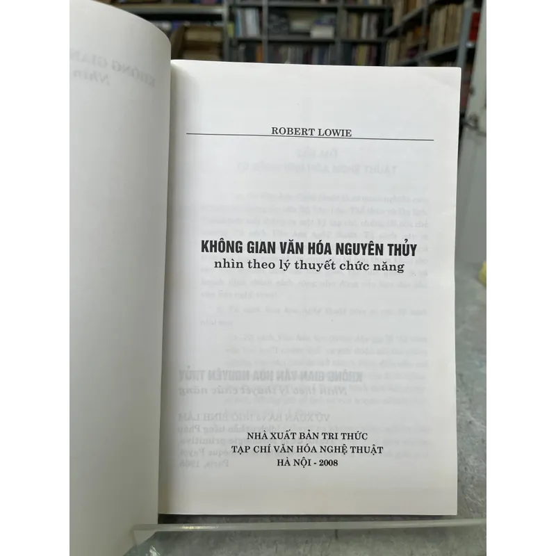 KHÔNG GIAN VĂN HOÁ NGUYÊN THUỶ - ROBERT LOWIE 727549