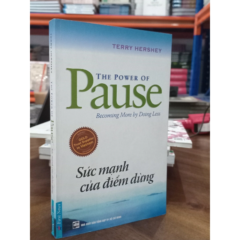 The Power of Pause  Sức Mạnh Của Điểm Dừng - Terry Hershey 127281